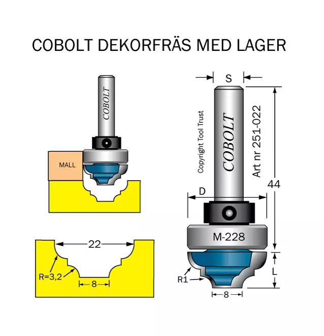 Spegeldekorfräs D1=22 D2=8 R=3.2 Cobolt®