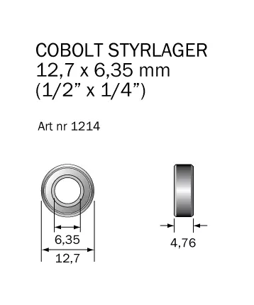 Styrlager 12,7 x 6,35mm ( Cobolt®