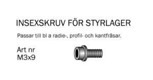 Insexskruv M3x9mm till styrlager Cobolt®