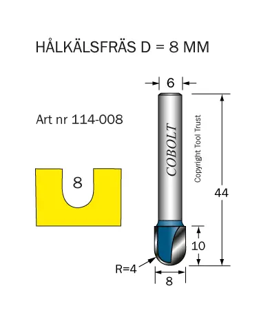 Hålkälsfräs R=4 D=8 L=10 TL=44 S=6 Cobolt