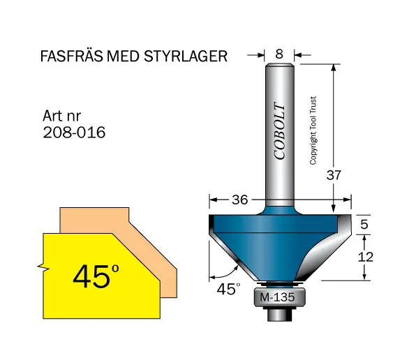 Fasfräsar 45º med styrlager