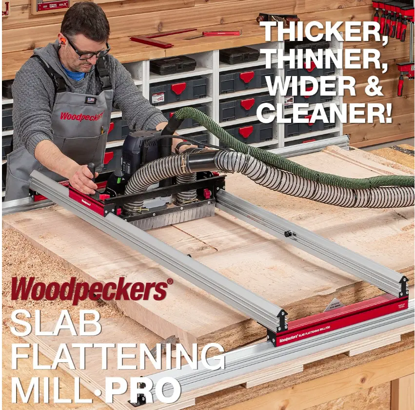 Woodpeckers slab Flattening Mill Pro