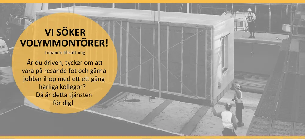 Vi söker volymmontörer!