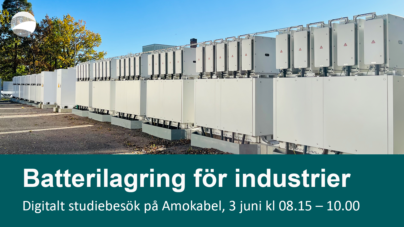 Bild på batterier. Text: Batterilagring för industrier. Digitalt studiebesök 3 juni kl 8.15 - 10.00