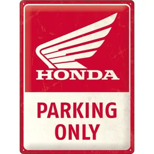 Metallskylt Honda MC - Parking Only 30x40cm